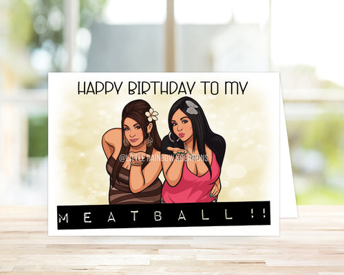 Snooki and Deena | Birthday Card