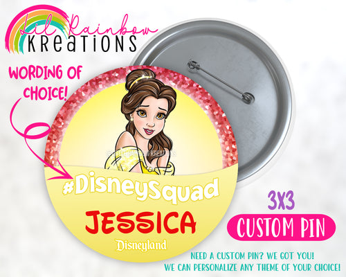 Princess Belle | Birthday Pin Button