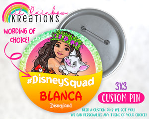 Princess Moana | Pins and Buttons