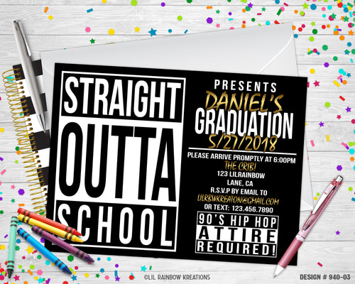 940-3 | Straight Outta School Party Invitation & Thank You Card