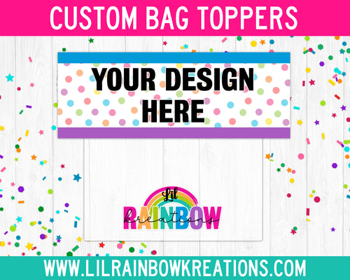 Custom Order | Bag Topper