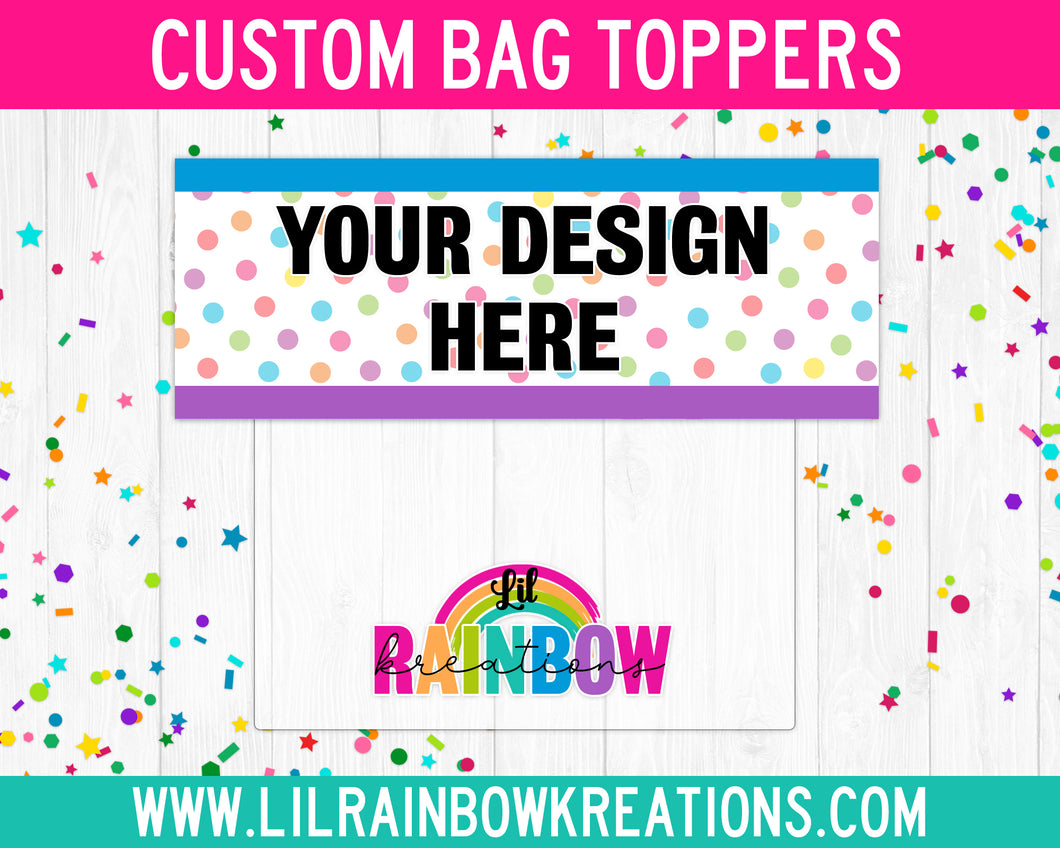 Custom Order | Bag Topper