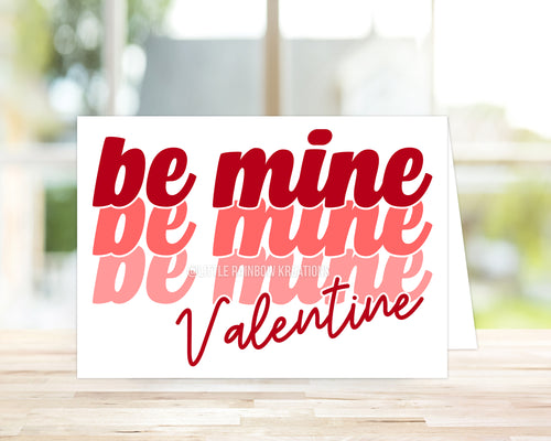 Be Mine | Valentine's Card